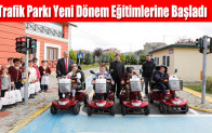 Trafik Parkı Yeni Dönem Eğitimlerine Başladı