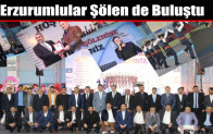 Erzurumlular Şölen’de Buluştu