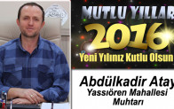 Yassıören Muhtarı Abdulkadir Atay’ın Yeni Yıl Mesajı