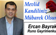 Runo Gayrimenkul Ercan Bayrak’ın Mevlid Kandili Mesajı