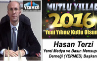 Yerel Medya ve Basın Mensupları Derneği Başkanı Hasan Terzi’nin Yeni Yıl Mesajı