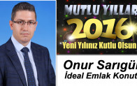 İdeal Emlak Konut Onur Sarıgül’ün Yeni Yıl Mesajı