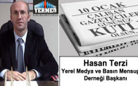 Yerel Medya ve Basın Mensupları Derneği Başkanı Hasan Terzi’nin 10 Ocak Çalışan Gazeteciler Günü Mesajı