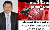 Ahmet Karasakal’ın 18 Mart Çanakkale Zaferi ve Şehitleri Anma Günü Mesajı