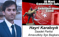 Hayri Karabıyık’ın 18 Mart Çanakkale Zaferi ve Şehitleri Anma Günü Mesajı