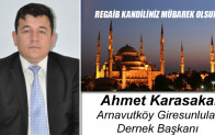 Arnavutköy Giresunlular Dernek Başkanı Ahmet Karasakal’ın Regaib Kandili Mesajı