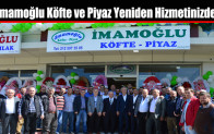 İmamoğlu Köfte ve Piyaz Yeniden Arnavutköylülerin Hizmetinde