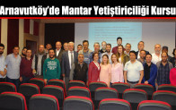 Arnavutköy’de Mantar Yetiştiriciliği Kursu