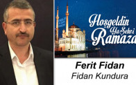 Ferit Fidan’ın Ramazan Ayı Mesajı