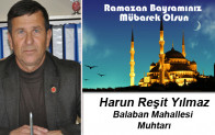 Harun Reşit Yılmaz’ın Ramazan Bayramı Mesajı