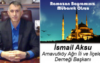 İsmail Aksu’nun Ramazan Bayramı Mesajı