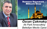 Özcan Çakmakçı’nın Ramazan Bayramı Mesajı