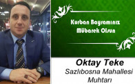 Oktay Teke’nin Kurban Bayramı Mesajı