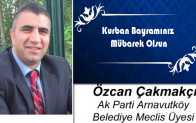 Özcan Çakmakçı’nın Kurban Bayramı Mesajı
