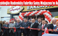 Seyidoğlu Hadımköy Fabrika Satış Mağazası’nı Açtı