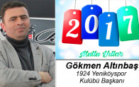 Gökmen Altınbaş’ın Yeni Yıl Mesajı