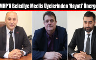 MHP’li Belediye Meclis Üyelerinden ‘Hayati’ Önerge