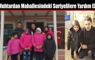 Muhtardan Mahallesindeki Suriyelilere Yardım Eli