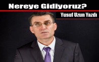 Nereye Gidiyoruz?