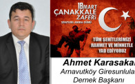 Ahmet Karasakal’ın Çanakkale Zaferi ve Şehitleri Anma Günü Mesajı