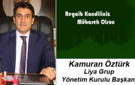 Kamuran Öztürk’ün Regaib Kandili Mesajı