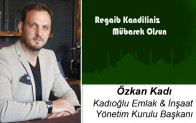 Özkan Kadı’nın Regaib Kandili Mesajı