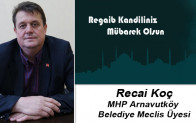 Recai Koç’un Regaib Kandili Mesajı