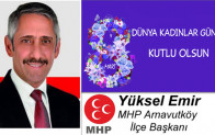 Yüksel Emir’in 8 Mart Dünya Kadınlar Günü Mesajı