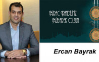 Ercan Bayrak’ın Miraç Kandili Mesajı