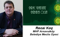 Recai Koç’un Miraç Kandili Mesajı