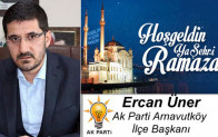 Ercan Üner’in Ramazan Ayı Mesajı