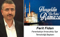 Ferit Fidan’ın Ramazan Ayı Mesajı