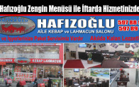 Hafızoğlu Zengin Menüsü ile İftarda Hizmetinizde