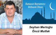 Seyhan Mertoğlu’nun Ramazan Bayramı Mesajı