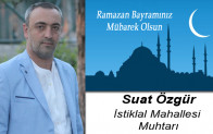 Suat Özgür’ün Ramazan Bayramı Mesajı