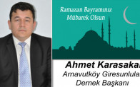 Ahmet Karasakal’ın Ramazan Bayramı Mesajı