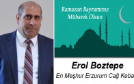 Erol Boztepe’nin Ramazan Bayramı Mesajı