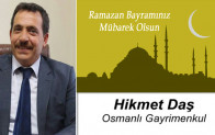 Hikmet Daş’ın Ramazan Bayramı Mesajı