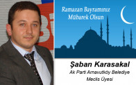 Şaban Karasakal’ın Ramazan Bayramı Mesajı