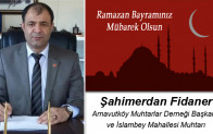 Şahimerdan Fidaner’in Ramazan Bayramı Mesajı