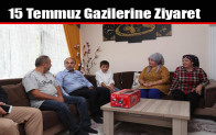 15 Temmuz Gazilerine Ziyaret