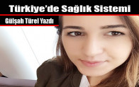 Türkiye’de Sağlık Sistemi