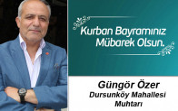 Güngör Özer’in Kurban Bayramı Mesajı