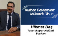 Hikmet Daş’ın Kurban Bayramı Mesajı