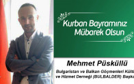 Mehmet Püsküllü’nün Kurban Bayramı Mesajı