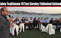 Zabıta Teşkilatının 191’inci Kuruluş Yıldönümü Kutlandı