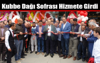 Kubbe Dağı Sofrası Hizmete Girdi