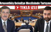 Arnavutköy Belediye Meclisinde Tartışma