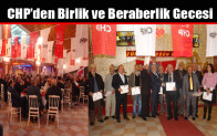 CHP’den Birlik ve Beraberlik Gecesi