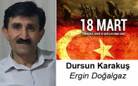 Dursun Karakuş’un Çanakkale Zaferi ve Şehitleri Anma Günü Mesajı